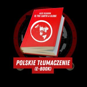 Czy Ziemia naprawdę jest kulą? - ALEX GLEASON PL (tylko e-book)