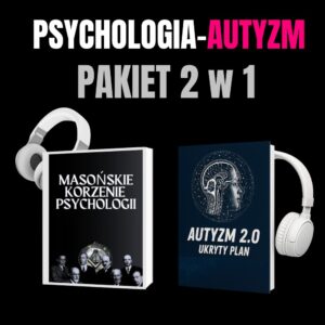 KORZENIE PSYCHOLOGII + AUTYZM 2.0 (e-book + audiobook)