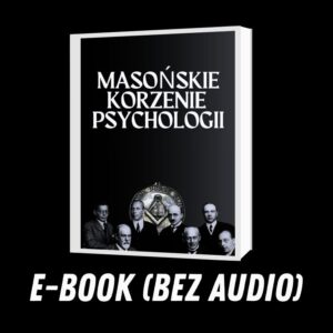 MASOŃSKIE KORZENIE PSYCHOLOGII (e-book)